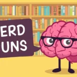 Ultimate List of 550+ Nerd Puns & Jokes (2026)