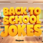 Back to School Jokes 435+ Best Lines (2026)